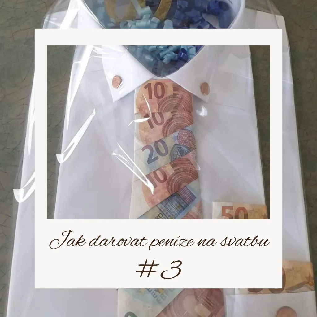 Elegantní košile s kravatou z peněz - nápad jak darovat peníze na svatbu
